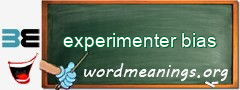 WordMeaning blackboard for experimenter bias